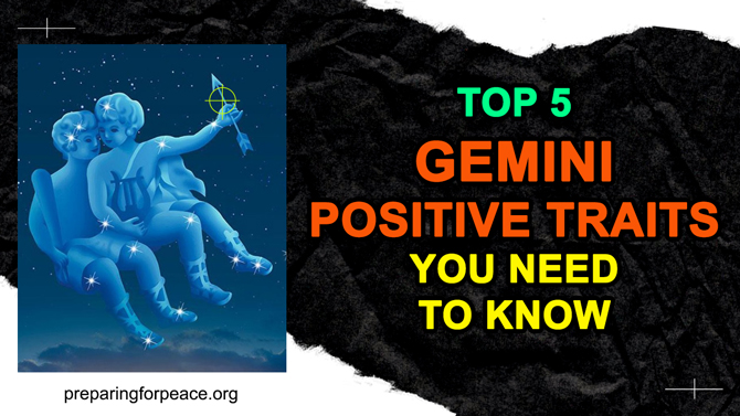 Top 5 Gemini Positive Traits You Need To Know